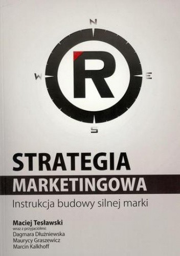 Strategia marketingowa Maciej Tesławski Książka w Lubimyczytac pl