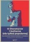 O literaturze i kulturze (nie tylko) popularnej. Prace ofiarowane Profesorowi Jakubowi Z. Lichańskiemu