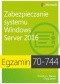 Egzamin 70-744 Zabezpieczanie systemu Windows Server 2016