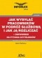 Jak wysyłać pracowników w podróż służbową i jak ją rozliczać odpowiedzi na pytania Czytelników