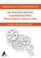 Jak skutecznie planować w przedsiębiorstwie? Harmonogram realizacji celów