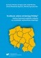 Fundusze unijne zmieniają Polskę? Analiza ewaluacji projektów unijnych na przykładzie województwa śląskiego