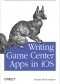 Writing Game Center Apps in iOS. Bringing Your Players Into the Game