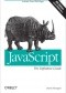 JavaScript: The Definitive Guide. Activate Your Web Pages. 6th Edition