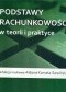 Podstawy rachunkowości w teorii i praktyce