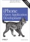 iPhone Open Application Development. Write Native Applications Using the Open Source Tool Chain. 2nd Edition
