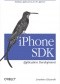 iPhone SDK Application Development. Building Applications for the AppStore