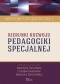 Kierunki rozwoju pedagogiki specjalnej. Horyzonty pedagogiczne t.1