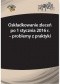 Oskładkowanie zleceń po 1 stycznia 2016 r. - problemy z praktyki