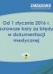 Od 1 stycznia 2016 r. surowsze kary za błędy w dokumentacji medycznej