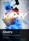 jQuery. Kurs video. Poziom pierwszy. Interaktywne interfejsy internetowe