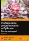 Profesjonalne programowanie w Pythonie. Poziom ekspert. Wydanie II