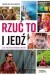 Rzuć to i jedź, czyli Polki na krańcach świata