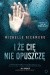 I że cię nie opuszczę