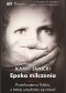 Epoka milczenia. Przedwojenna Polska, o której wstydzimy się mówić