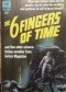 The 6 Fingers of Time and Other Stories