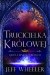 Trucicielka królowej