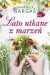 Lato utkane z marzeń