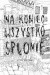 Na koniec wszystko spłonie