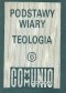 Podstawy wiary – teologia