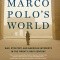 The Return of Marco Polo's World. War, Strategy, and American Interests in the Twenty-first Century