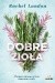 Dobre zioła. Młodość, zdrowie i uroda czerpane z roślin
