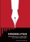 Crudelitas. Okrucieństwo w literaturze i kulturze europejskiej