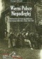 Wierni Polsce niepodległej. Antykomunistyczna konspiracja młodzieżowa w województwie krakowskim w latach 1945-1956