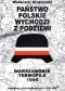 Państwo polskie wychodzi z podziemi: cywilne struktury Polskiego Państwa Podziemnego w Powstaniu Warszawskim