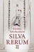 Silva Rerum II