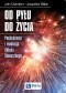 Od pyłu do życia. Pochodzenie i ewolucja Układu Słonecznego