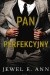 Pan Perfekcyjny