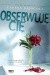Obserwuję cię