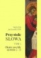 Przy stole Słowa, tom 3 (Okres zwykły: od 2 do 17 niedzieli)