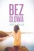 Bez słowa