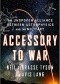 Accessory to War: The Unspoken Alliance Between Astrophysics and the Military