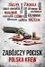 Zabójczy pocisk. Polska krew