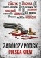 Zabójczy pocisk. Polska krew