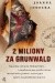 2 miliony za Grunwald