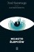 Miasto ślepców