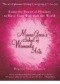 Mama Gena's School of Womanly Arts: Using the Power of Pleasure to Have Your Way with the World (How to Use the Power of Pleasure)