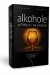 Alkohole w Polsce i na świecie