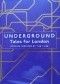 Underground: Tales for London