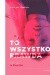 To wszystko prawda