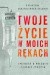 Twoje życie w moich rękach
