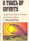 A Touch of Infinity: Thirteen New Stories of Fantasy and Science Fiction