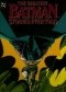 The Greatest Batman Stories Ever Told Vol.1