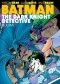 Batman- The Dark Kinght Detective Vol.1