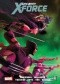 Uncanny X-Force: Inny Świat