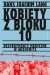 Kobiety z bloku 10. Eksperymenty medyczne w Auschwitz